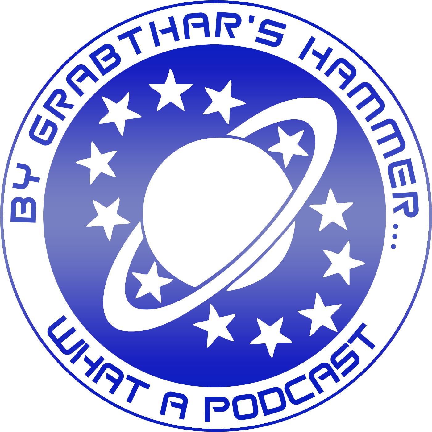 By Grabthar’s Hammer… What A Podcast